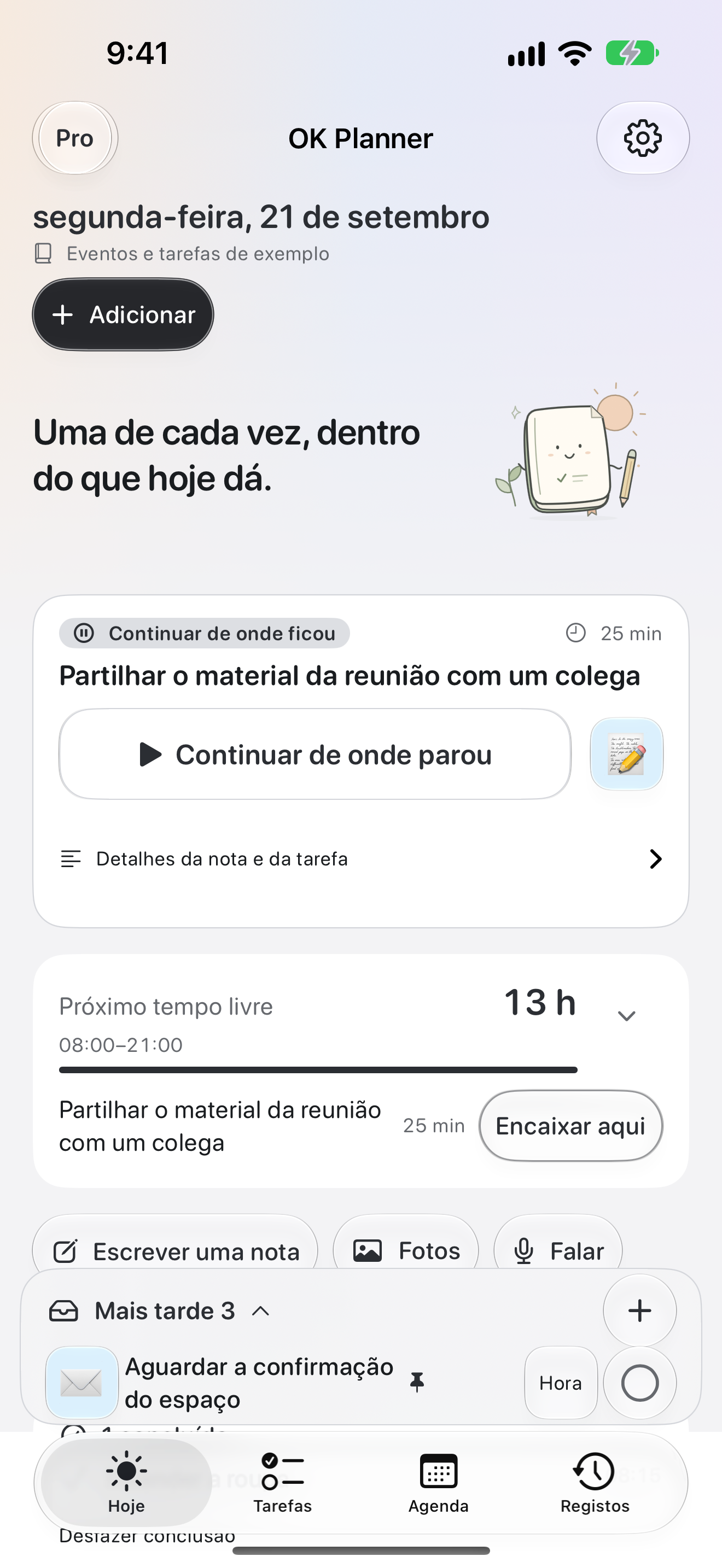 O ecrã Hoje do OK Planner, com a próxima coisa a fazer e o tempo livre em volta